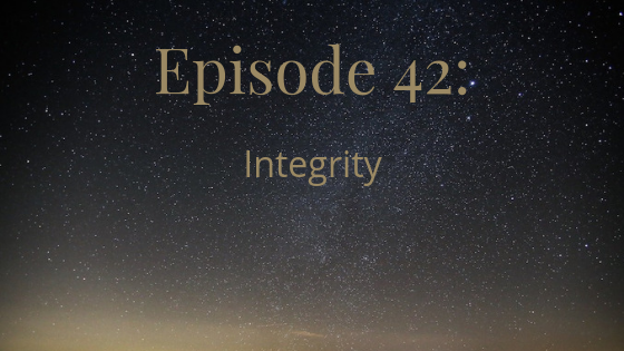 episode 42 integrity